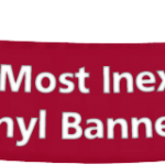 Fastest, Most Inexpensive Vinyl Banners